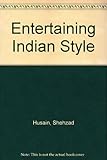 Entertaining Indian-style