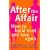 After the Affair: How to Build Trust and Love Again (Relate Guides)