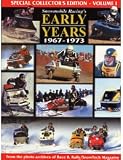 Snowmobile Racing's Early Years 1967-1973