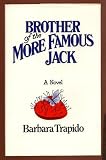Brother of the more famous Jack