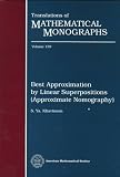 Best Approximation by Linear Superpositions (Approximate Nomography) (Translations of Mathematical Monographs)