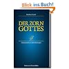Der Zorn Gottes - Denkanst��e zu den Feiertagen