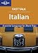 Books : Italian: Essential Language for Short Trips (Lonely Planet Fast Talk)