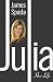 Julia: Her Life by James Spada ISBN 0312285655