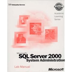 ALS Microsoft SQL Server 2000 System Administration (Pro-Academic Learning)
