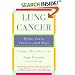 Lung Cancer: Myths, Facts, Choices--and Hope