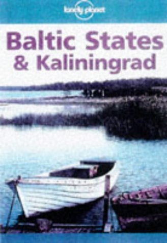 City Travel Guides Discounted  Books : Lonely Planet Baltic States and Kiliningrad