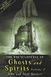 Books : The Encyclopedia of Ghosts and Spirits: v. 2