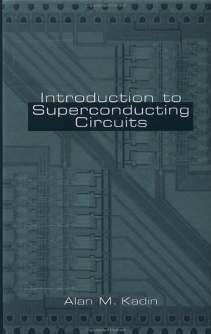 Introduction to Superconducting Circuits under The Books Store