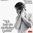 Ich hab ein z�rtliches Gef�hl