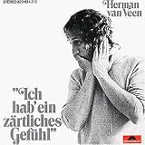 Ich Hab Ein Zärtliches Gefühl