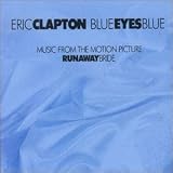 Review Eric Clapton  / Blue Eyes Blue [CD 1]