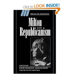 Milton and Republicanism (Ideas in Context)
