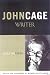 Books : John Cage -Writer: Selected Texts