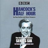 Hancock's Half Hour: Series 6 (Radio Collection)