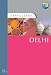 Delhi, Agra and Rajasthan (Travellers) (Travellers)