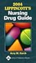2004 Lippincott's Nursing Drug Guide
