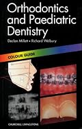 Orthodontics and Paediatric Denistry: Colour Guide (Colour Guides)