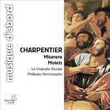 Charpentier: Miserere; Motets by 