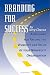 Branding For Success!