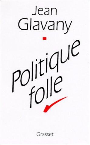 Politique folle