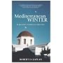Mediterranean Winter: A Journey Through History