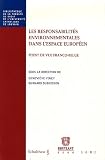 Les responsabilit�s environnementales dans l'espace europ�en : Point de vue franco-belge