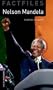 Oxford Bookworms Factfiles: Nelson Mandela: Level 4: 1400-Word Vocabulary (Oxford Bookworms Library: Factfiles, Stage 4)