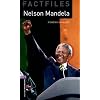 9. Schuljahr, Stufe 2 - Nelson Mandela - Neubearbeitung: 1400 Headwords (Oxford Bookworms Library Factfiles: Stage 4) 9. Schuljahr, Stufe 2 - Nelson Mandela - Neubearbeitung: 1400 Headwords (Oxford Bookworms Library Factfiles: Stage 4)