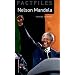Oxford Bookworms Factfiles: Nelson Mandela: Level 4: 1400-Word Vocabulary (Oxford Bookworms Library: Factfiles, Stage 4)