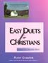 Easy Duets for Christians: A Nine-Note Recorder Book