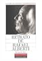 Retrato de Rafael Alberti (Spanish Edition)