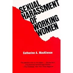Sexual Harassment of Working Women: A Case of Sex Discrimination (Yale Fastback Series)