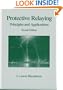 Protective Relaying (Power Engineering (Willis))