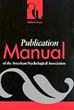 Publication Manual of the American Psychological Association, Fifth Edition