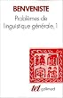 Probl�mes de linguistique g�n�rale, tome 1
