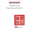 Probl�mes de linguistique g�n�rale, tome 1