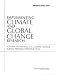 Book Implementing Climate and Global Change Research: A Review of the Final U.S. Climate Change Science Program Strategic Plan