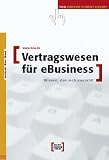 Revue SPC Lehrbuch, Berlin  / Vertragswesen für eBusiness, m. CD-ROM