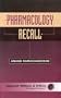 Pharmacology Recall