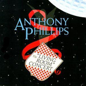 Anthony Phillips - Living Room Concert - Zortam Music