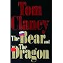 The Bear and the Dragon von Tom Clancy