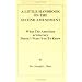 A Little Handbook on the Second Amendment:  What the American aristocracy Does Not Want You to Know.