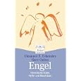 Engel. Himmlische Boten, Heiler und Beschützer