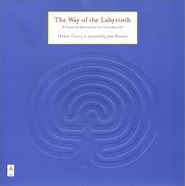 The Way of the Labyrinth: A Powerful Meditation for Everyday Life (Compass)