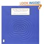 The Way of the Labyrinth: A Powerful Meditation for Everyday Life