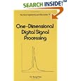 One-dimensional Digital Signal Processing (Electrical and... by  C. T. Chen
