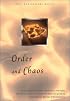 Order and Chaos (The Great Books Foundation 50th Anniversary Series)
