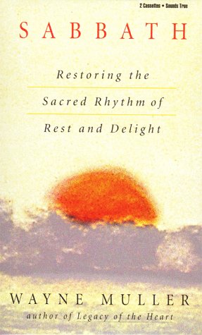 Sabbath: Finding Rest, Renewal, and Delight in Our Busy Lives under Audiobooks in The Books Store