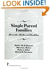 Single Parent Families: Diversity, Myths and Realities